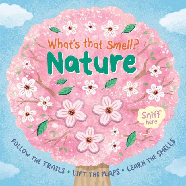 What's That Smell? Nature - Igloobooks