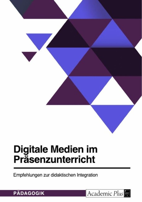 Digitale Medien im Präsenzunterricht - Anonymous