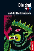 Cover-Bild zum Titel 'Die drei ??? und der Höhlenmensch (drei Fragezeichen)' von 'M. V. Carey'