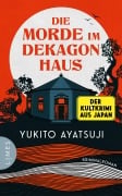 Cover-Bild zum Titel 'Die Morde im Dekagon-Haus' von 'Yukito Ayatsuji'