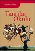 Cover-Bild zum Titel 'Tanrilar Okulu' von 'Stefano E. D¿Anna'