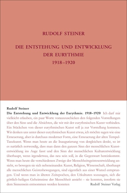 Die Entstehung und Entwicklung der Eurythmie 1918-1920 - Rudolf Steiner