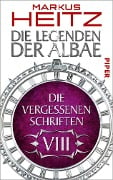 Cover-Bild zum Titel 'Die Vergessenen Schriften 8' von 'Markus Heitz'