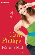 Cover-Bild zum Titel 'Für eine Nacht' von 'Carly Phillips'