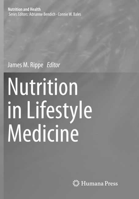 Nutrition in Lifestyle Medicine - 