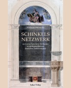 Cover-Bild zum Titel 'Schinkels Netzwerk und seine Entwürfe für Bauten in nichtpreußischen deut­schen Bundesstaaten' von 'Andreas Meinecke'