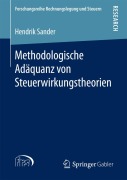 Cover-Bild zum Titel 'Methodologische Adäquanz von Steuerwirkungstheorien' von 'Hendrik Sander'