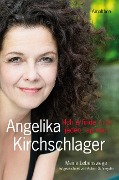 Cover-Bild zum Titel 'Ich erfinde mich jeden Tag neu' von 'Angelika Kirchschlager'