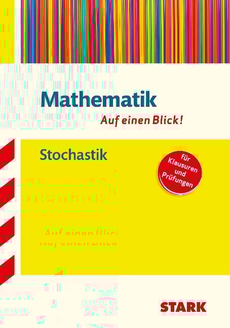 Mathematik - auf einen Blick! Stochastik - Kathrin Neumeier