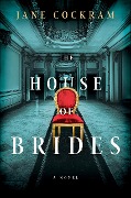 The House of Brides - Jane Cockram
