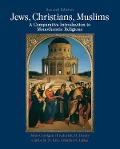 Cover-Bild zum Titel 'Jews, Christians, Muslims' von 'John Corrigan, Carlos M. N. Eire, Frederick Denny, Martin S Jaffee'