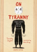 Cover-Bild zum Titel 'On Tyranny Graphic Edition' von 'Timothy Snyder'
