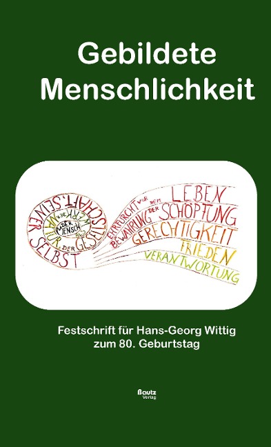 Gebildete Menschlichkeit - Michael Großmann