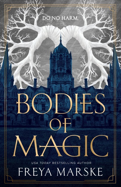Bodies of Magic - Freya Marske