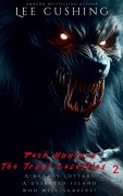 Cover-Bild zum Titel 'Pack Hunters (Trust Casefiles, #2)' von 'Lee Cushing'