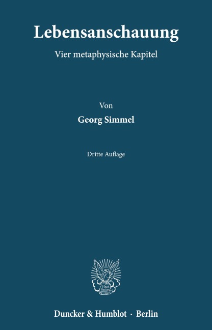 Lebensanschauung. - Georg Simmel