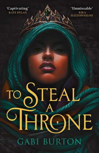 To Steal a Throne - Gabi Burton