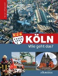 Cover-Bild zum Titel 'Köln - Wie geht das?' von ''