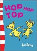 Cover-Bild zum Titel 'Hop Hop Top' von 'Seuss'