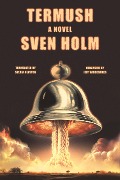Cover-Bild zum Titel 'Termush' von 'Sven Holm'