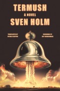 Cover-Bild zum Titel 'Termush' von 'Sven Holm'