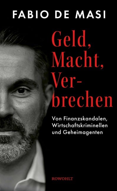 Geld, Macht, Verbrechen - Fabio de Masi