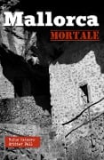 Cover-Bild zum Titel 'Mallorca mortale' von 'Rufus Katzer'