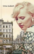 Cover-Bild zum Titel 'Sehnsuchtsland' von 'Irma Joubert'