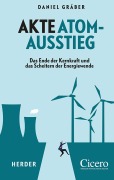 Cover-Bild zum Titel 'Akte Atomausstieg' von 'Daniel Gräber'