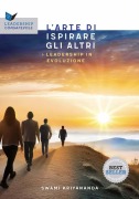 Cover-Bild zum Titel 'L' arte di ispirare gli altri. Leadership in evoluzione' von 'Kriyananda Swami'