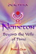 Cover-Bild zum Titel 'Beyond the Veils of Time 1 (Nemeton, #3)' von 'Selenna'