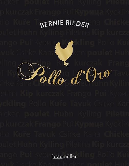 Pollo d'Oro - Bernie Rieder