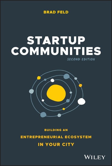 Startup Communities - Brad Feld