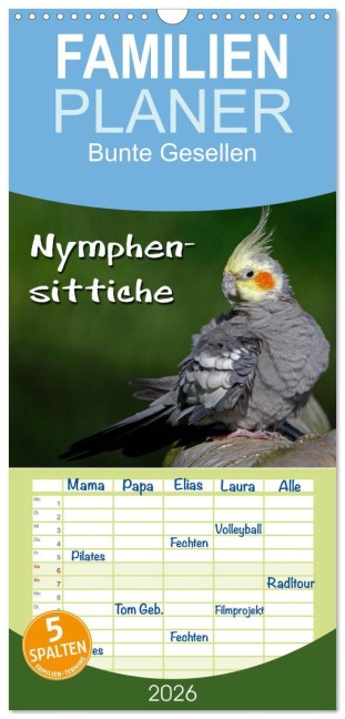 Familienplaner 2026 - Nymphensittiche mit 5 Spalten (Wandkalender, 21 x 45 cm) CALVENDO - Martina Berg