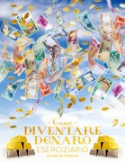 Cover-Bild zum Titel 'Come Diventare Denaro Eserciziario - How To Become Money Workbook Italian' von 'Gary M. Douglas'