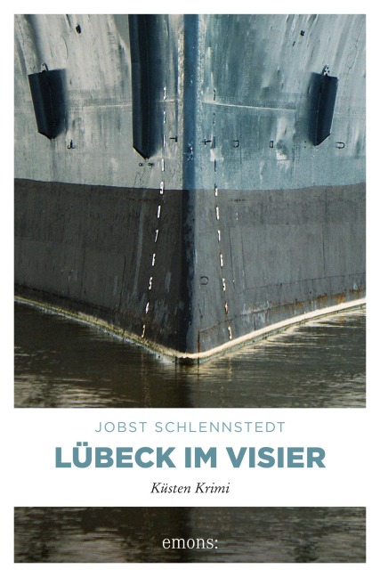 Lübeck im Visier - Jobst Schlennstedt