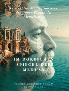 Im Dorischen Spiegel der Medusa - Resul Özer