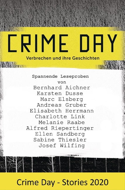 CRIME DAY - Stories 2020 - Bernhard Aichner, Sabine Thiesler, Josef Wilfling, Karsten Dusse, Marc Elsberg