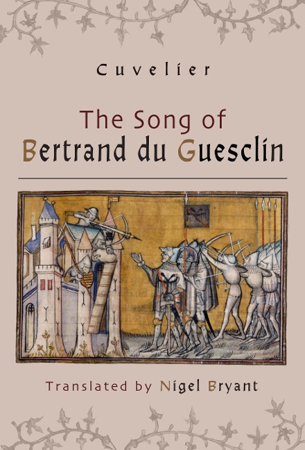 The Song of Bertrand du Guesclin - Cuvelier