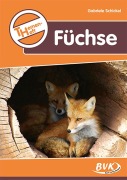 Cover-Bild zum Titel 'Themenheft Füchse' von 'Gabriele Schickel'