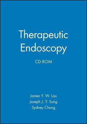 Therapeutic Endoscopy - James Y W Lau, Joseph J Y Sung, Sydney Chung