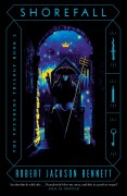 Cover-Bild zum Titel 'Shorefall' von 'Robert Jackson Bennett'