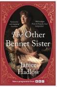 Cover-Bild zum Titel 'The Other Bennet Sister' von 'Janice Hadlow'