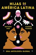 Cover-Bild zum Titel 'Daughters of Latin America \ Hijas de América Latina (Spanish Edition)' von 'Sandra Guzman'