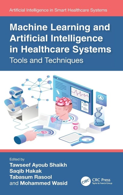 Machine Learning and Artificial Intelligence in Healthcare Systems - 