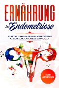 Cover-Bild zum Titel 'Ernährung bei Endometriose: 50 Rezepte gegen Regelschmerzen und chronische Unterleibsschmerzen - Inklusive Nährwertangaben' von 'Simple Cookbooks'