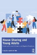 Cover-Bild zum Titel 'House Sharing and Young Adults' von 'Vicky Clark, Keith Tuffin'