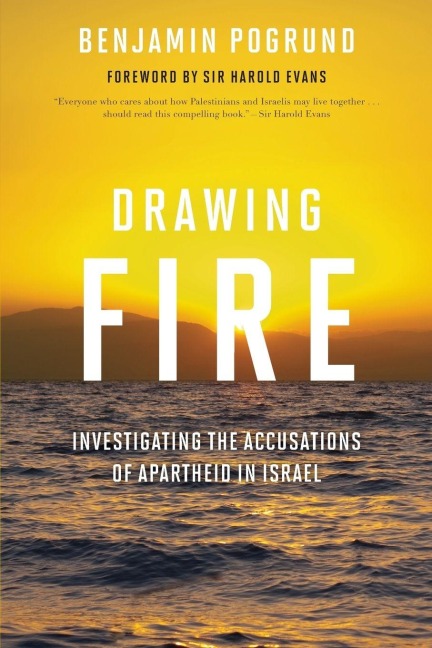 Drawing Fire - Benjamin Pogrund