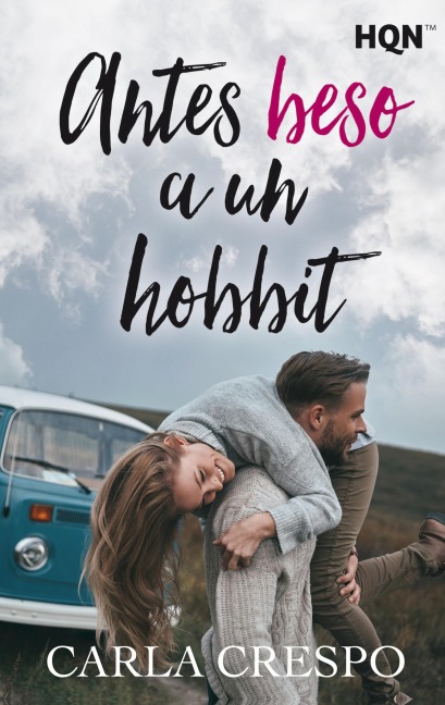 Antes beso a un hobbit - Carla Crespo