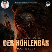 Cover-Bild zum Titel 'Geschichte aus der Steinzeit' von 'H. G. Wells'